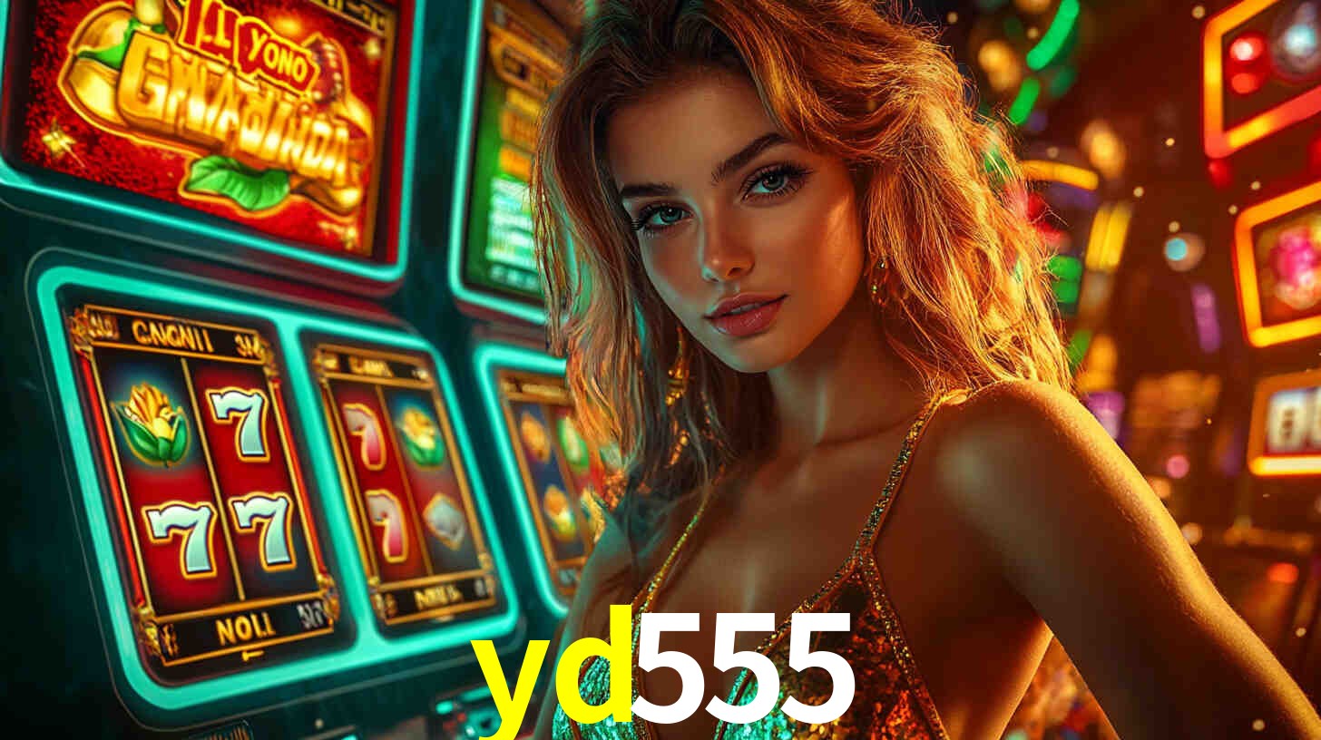 yd555 bonus